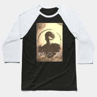 MAUD' DIB Baseball T-Shirt